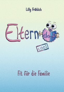 Paperback Elterndoof: Fit für die Familie [German] Book