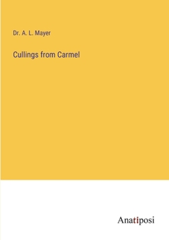 Paperback Cullings from Carmel Book