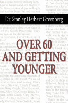 Paperback Over 60 and Getting Younger Book