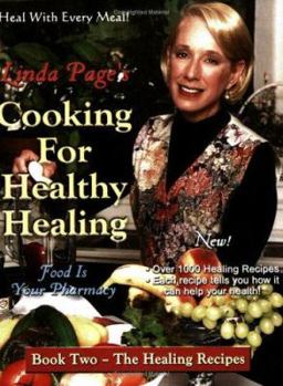 Paperback Cooking for Healthy Healing: The Healing Diets, Book Two Book