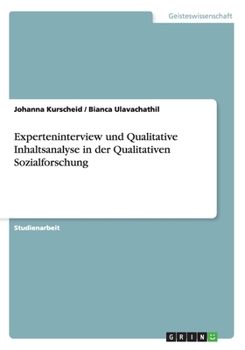 Paperback Experteninterview und Qualitative Inhaltsanalyse in der Qualitativen Sozialforschung [German] Book