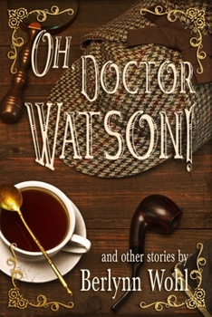 Paperback Oh, Doctor Watson!: and other stories Book