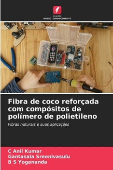 Paperback Fibra de coco reforçada com compósitos de polímero de polietileno [Portuguese] Book