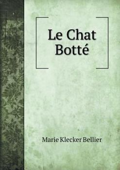 Paperback Le Chat Bott? [French] Book