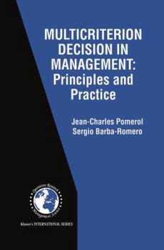 Paperback Multicriterion Decision in Management: Principles and Practice Book