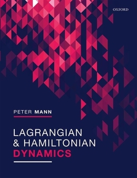 Hardcover Lagrangian and Hamiltonian Dynamics Book