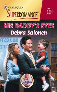 His Daddy's Eyes - Book #1 of the His Daddy's Eyes