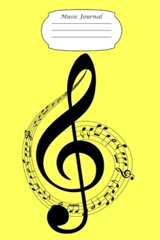 Music Journal: G-Clef Design: A 100 page musical staff lined journal for you to jot down your musical compositions