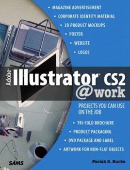 Paperback Adobe Illustrator Cs2 @Work: Projects You Can Use on the Job Book