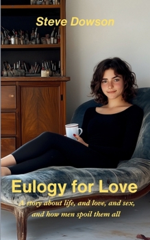 Paperback Eulogy for Love Book