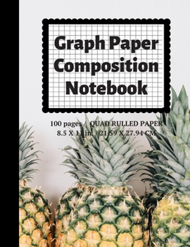 Paperback Graph Paper Composition Notebook: Grid Paper Notebook, Quad Ruled, 100 Sheets (Large, 8.5 x 11) Book