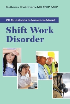 Paperback 20 Questions and Answers about Shift Work Disorder Book