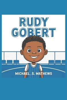 Paperback Rudy Gobert: The Giant Who Blocks Everything Book