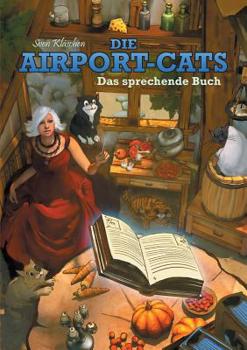 Paperback Die Airport-Cats: Das sprechende Buch [German] Book