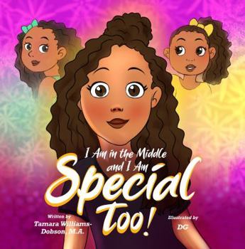 Paperback I Am in the Middle and I Am Special Too Book