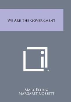 Paperback We Are the Government Book