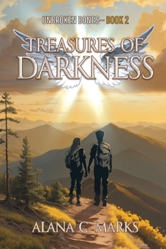 Paperback Unbroken Bones: Treasures of Darkness Book