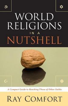 Paperback World Religions in a Nutshell: A Compact Guide to Reaching Those of Other Faiths Book