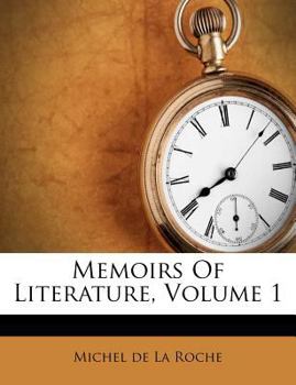 Paperback Memoirs of Literature, Volume 1 Book