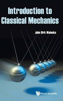 Hardcover Introduction to Classical Mechanics Book