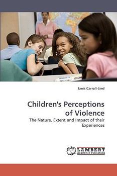 Paperback Children's Perceptions of Violence Book