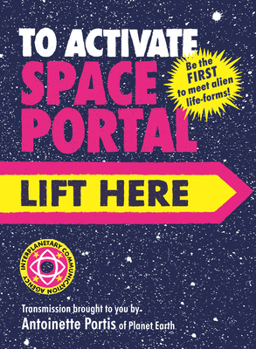Hardcover To Activate Space Portal, Lift Here Book