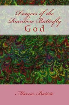Paperback Prayers of the Rainbow Butterfly Book
