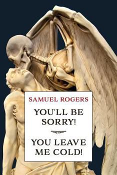 Paperback You'll Be Sorry! / You Leave Me Cold!: (A Golden-Age Mystery Reprint) Book