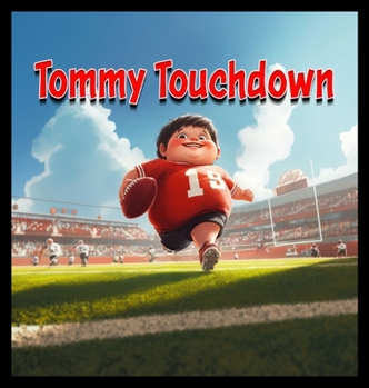 Tommy Touchdown