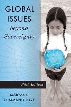 Paperback Global Issues beyond Sovereignty, Fifth Edition Book