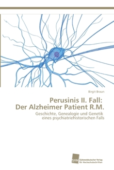 Paperback Perusinis II. Fall: Der Alzheimer Patient R.M. [German] Book