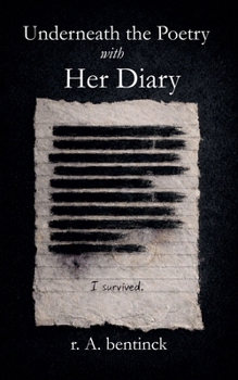 Paperback Underneath the Poetry with Her Diary Book