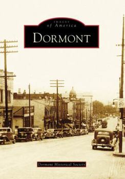 Dormont (Images of America: Pennsylvania) - Book  of the Images of America: Pennsylvania