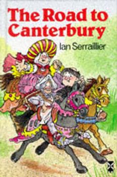 Hardcover The Road to Canterbury: Tales from Chaucer Book
