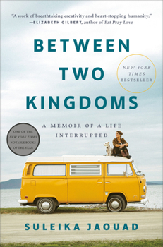 Hardcover Between Two Kingdoms: A Memoir of a Life Interrupted Book