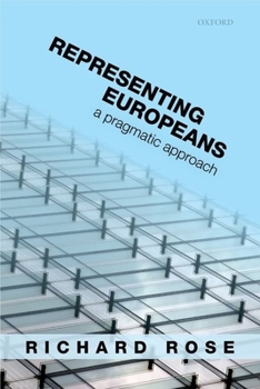 Hardcover Representing Europeans: A Pragmatic Approach Book