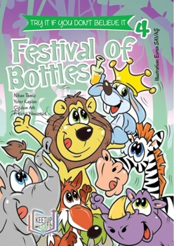 Paperback Try If You Don't Believe It - Festival Of Bottles Book