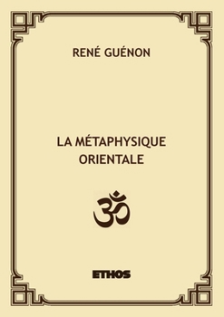 Paperback La métaphysique orientale [French] Book
