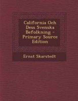 California Och Dess Svenska Befolkning