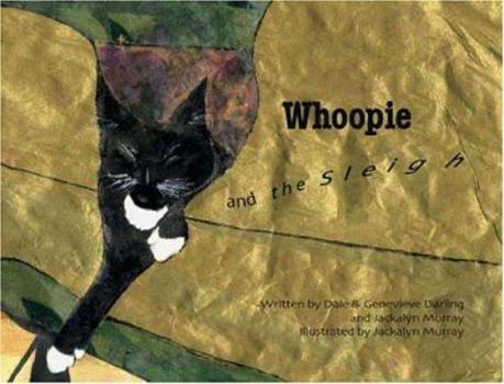 Paperback Whoopie and the Sleigh Book