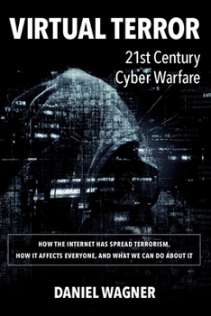 Paperback Virtual Terror: 21st Century Cyber Warfare Book