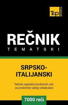 Paperback Srpsko-Italijanski Tematski Recnik - 7000 Korisnih Reci [Serbian] Book