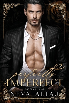 Paperback PERFECTLY IMPERFECT Mafia Collection 2: Ruined Secrets, Stolen Touches and Fractured Souls Book