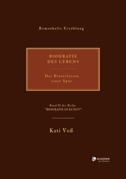 Paperback Biografie Des Lebens: Das Hinterlassen einer Spur [German] Book