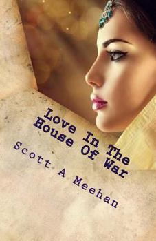 Paperback Love in the House of War: The Prince & the Princess Book