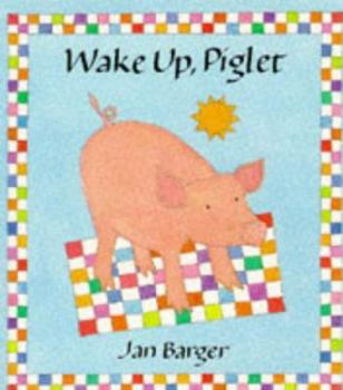 Paperback Wake Up, Piglet Book