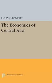 Hardcover The Economies of Central Asia Book