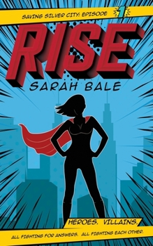 Paperback Rise: Saving Silver City Episode 1 Book