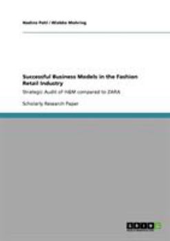Paperback Successful Business Models in the Fashion Retail Industry. Strategic Audit of H&M compared to ZARA Book