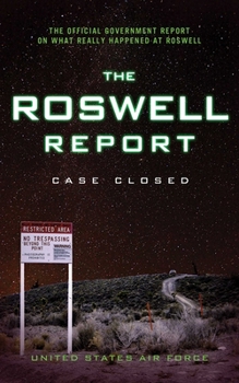 Paperback The Roswell Report: Case Closed Book